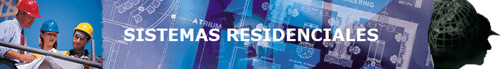 SISTEMAS RESIDENCIALES